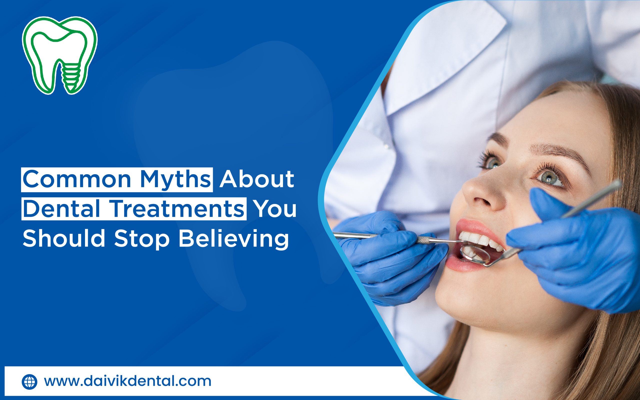 dental treatment myths