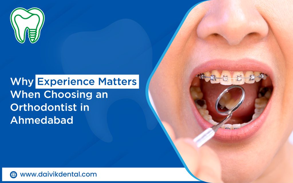 orthodontist in Ahmedabad