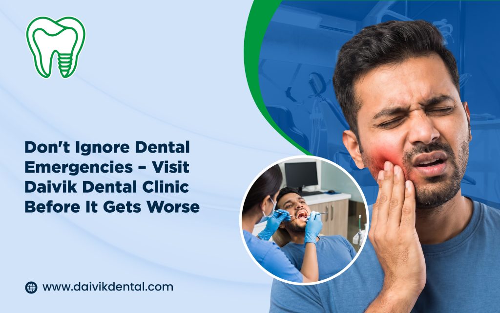 Emergency Dentist in Ahmedabad