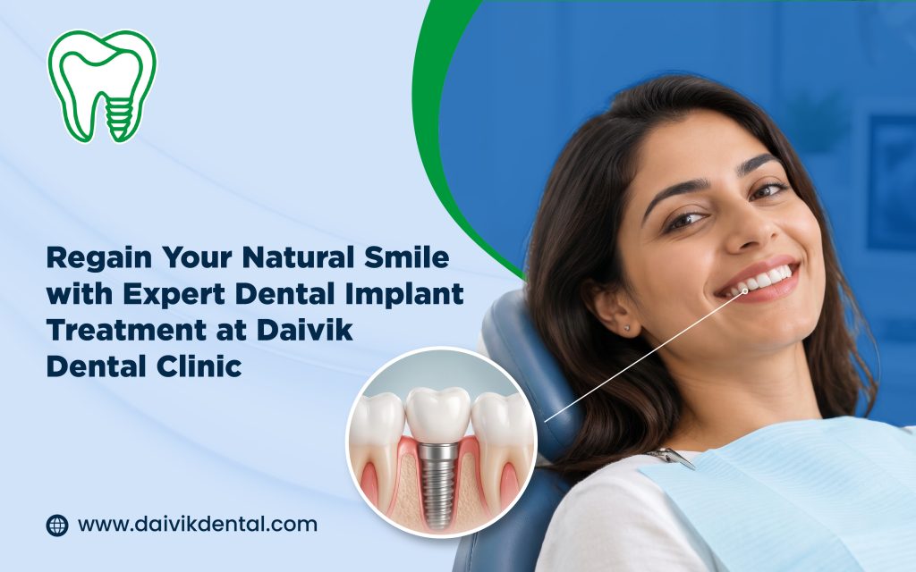 Dental Implant Treatment in Ahmedabad