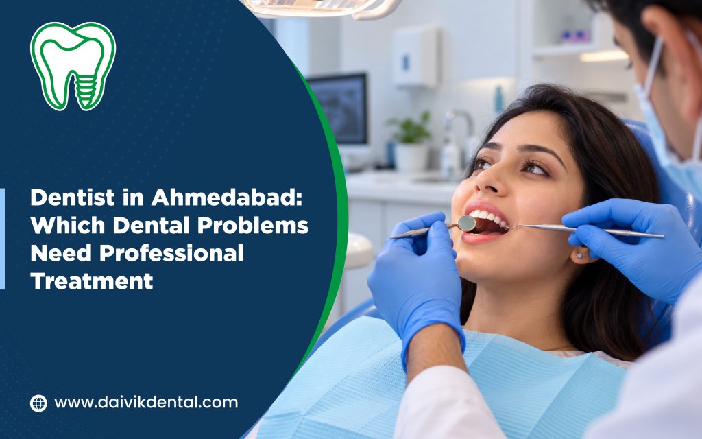 Dental Clinic in Ahmedabad
